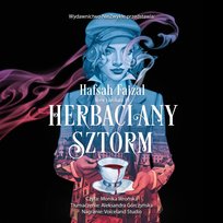 Herbaciany sztorm - audiobook Faizal Hafsah