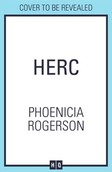 Herc - Phoenicia Rogerson