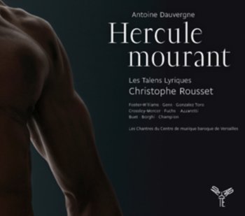 Hercule Mourant - Les Talens Lyriques, Foster-Williams Andrew, Gens Veronique