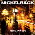 Here and Now - Nickelback