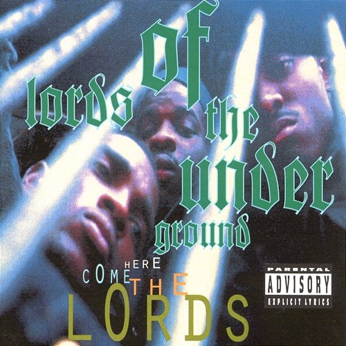 L.O.T.U.G. – Here Come The Lords Here Come The Lords - Lords Of The Underground | Muzyka, mp3