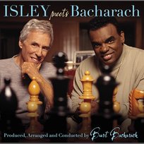 Here I Am - Isley Meets Bacharach Burt Bacharach, Ronald Isley