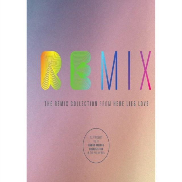 Here Lies Love - The Remix Collection - Byrne David | Muzyka Sklep ...