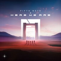 Here We Are Fifth Note