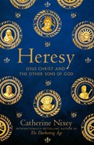 Heresy Catherine Nixey