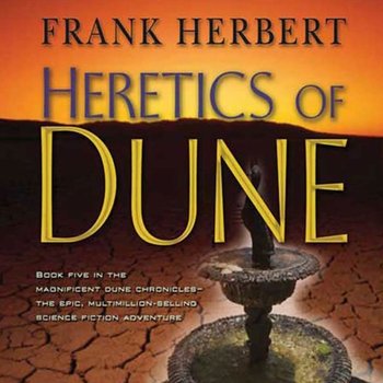Heretics of Dune - Frank Herbert