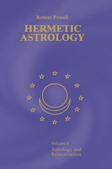 Hermetic Astrology - Powell Robert A.