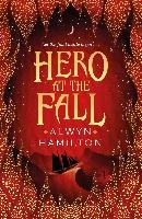Hero at the Fall - Hamilton Alwyn
