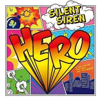 Hero E.P. - SILENT SIREN
