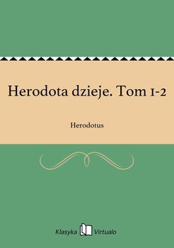 Herodota dzieje. Tom 1-2 - Herodotus