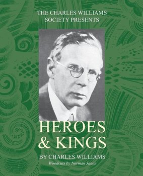Heroes and Kings - Williams Charles