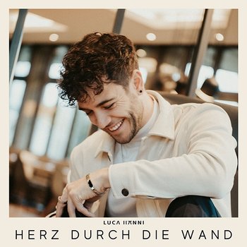 Herz durch die Wand - Luca Hänni