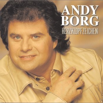 Herzklopfzeichen - Andy Borg