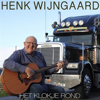 Het Klokje Rond - Henk Wijngaard