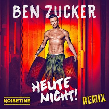 Heute nicht! - Ben Zucker, NOISETIME