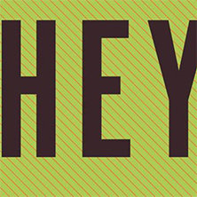HEY