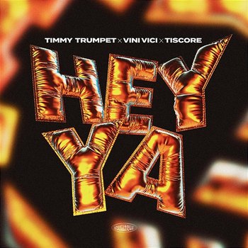 Hey Ya - Timmy Trumpet, Vini Vici, Tiscore
