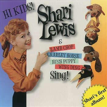 Hi Kids! - Shari Lewis