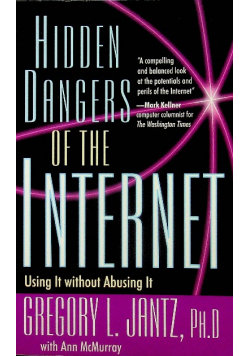 Hidden Dangers of the Internet - | Książka w Empik