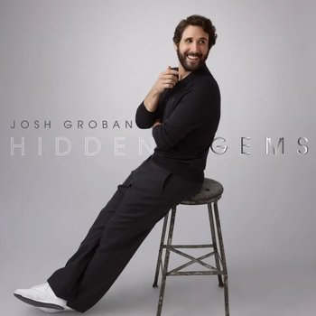 Hidden Gems - Groban Josh