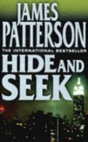 Hide and Seek Patterson James