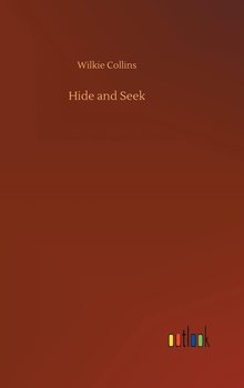 Hide and Seek - Collins Wilkie