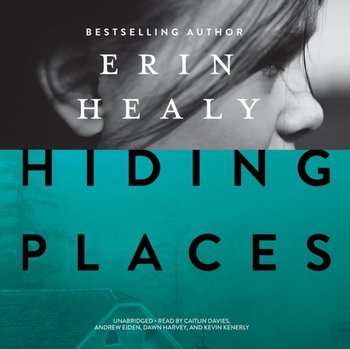 Hiding Places - Healy Erin