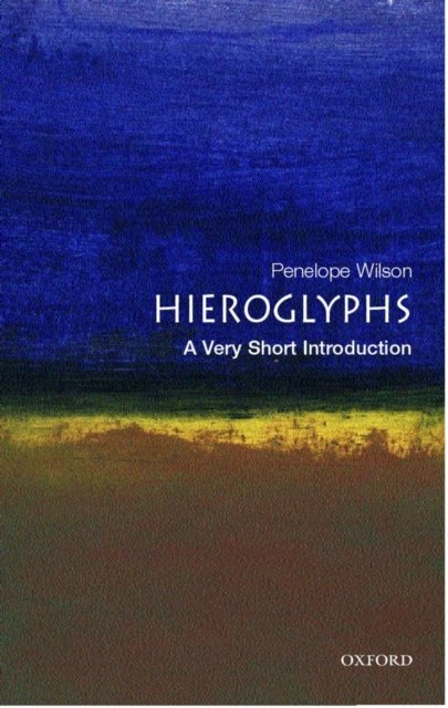 Hieroglyphs A Very Short Introduction Opracowanie Zbiorowe Książka