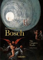 Hieronymus Bosch. The Complete Works Fischer Stefan