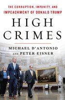 High Crimes: The Inside Story of the Trump Impeachment Opracowanie zbiorowe