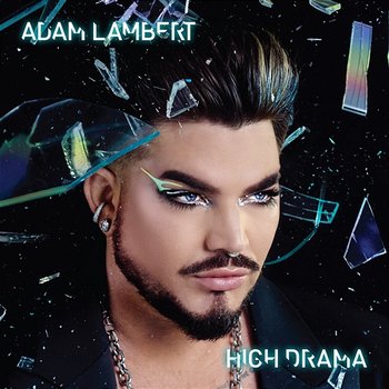 High Drama - Adam Lambert