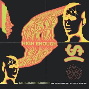 High Enough - Sad Money