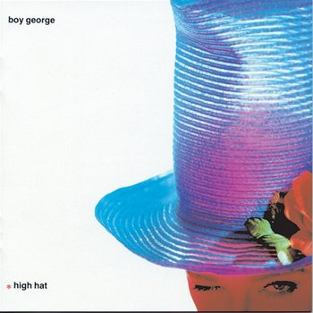 High Hat - Boy George