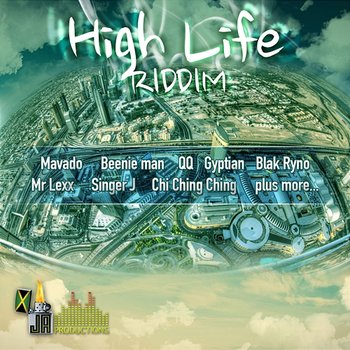 High Life Riddim - Various Artists