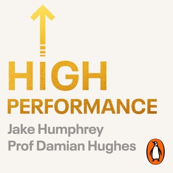 High Performance - Hughes Damian, Humphrey Jake