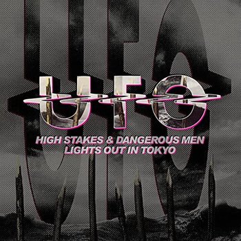 High Stakes & Dangerous Men / Lights Out In Tokyo - UFO