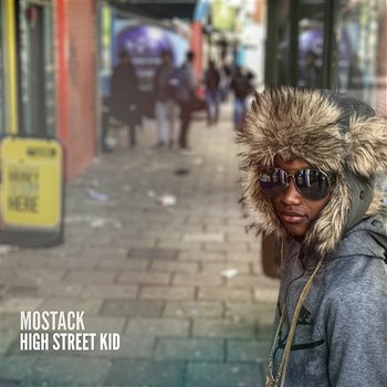 High Street Kid - MoStack