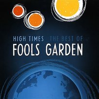 High Times Fools Garden
