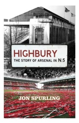 Highbury - Spurling Jon | Książka W Empik