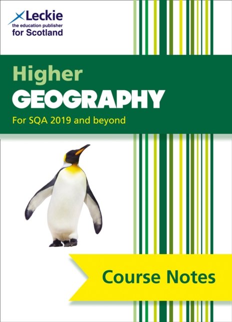 Higher Geography Course Notes (second Edition): Revise For Sqa Exams ...