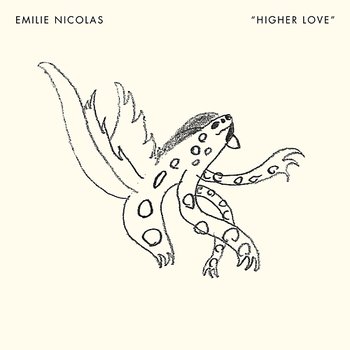 Higher Love - Emilie Nicolas