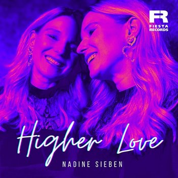 Higher Love - Nadine Sieben