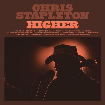 Higher - Chris Stapleton