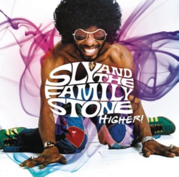 Higher! - Sly and The Family Stone
