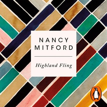 Highland Fling - Mitford Nancy