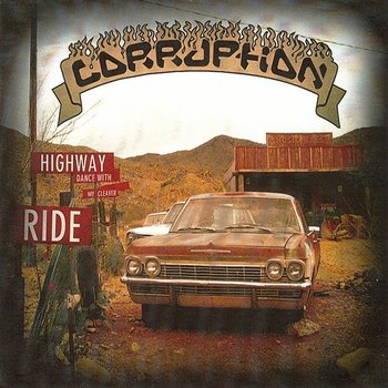 Highway Ride - Corruption