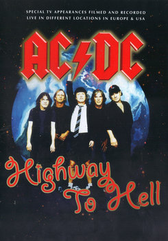 Highway To Hell: Live - AC/DC