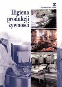 Higiena produkcji żywności. wyd.5. poprawione i uzupełnione. - Opracowanie zbiorowe
