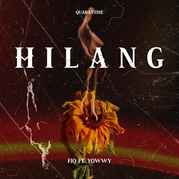 Hilang - Fiq feat. Yowwy