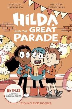 Hilda and the Great Parade - Pearson Luke